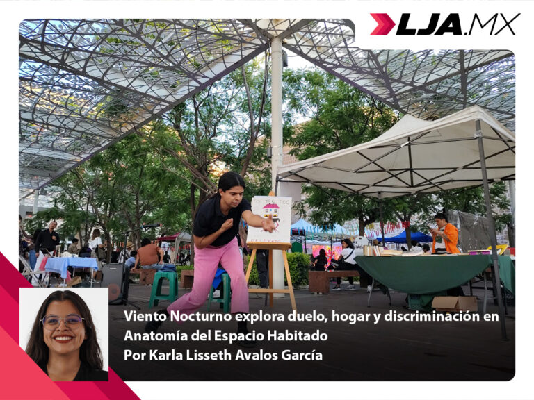 Viento Nocturno explora duelo, hogar y discriminación en Anatomía del Espacio Habitado en Aguascalientes