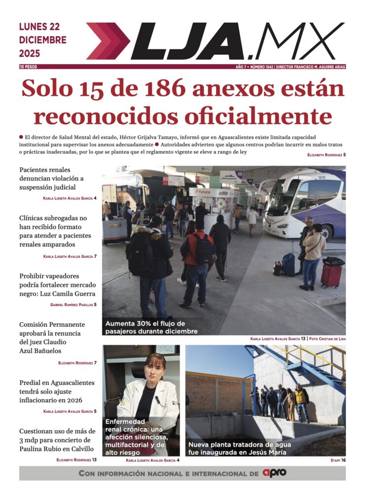Solo 15 de 186 anexos están reconocidos oficialmente y más en LJA.MX, edición 22/12/2025