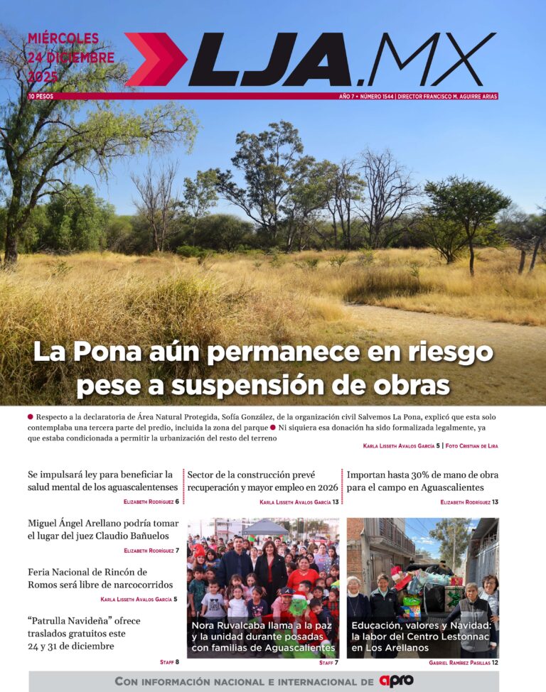 La Pona aún permanece en riesgo  pese a suspensión de obras y más en LJA.MX, edición 24/12/2025