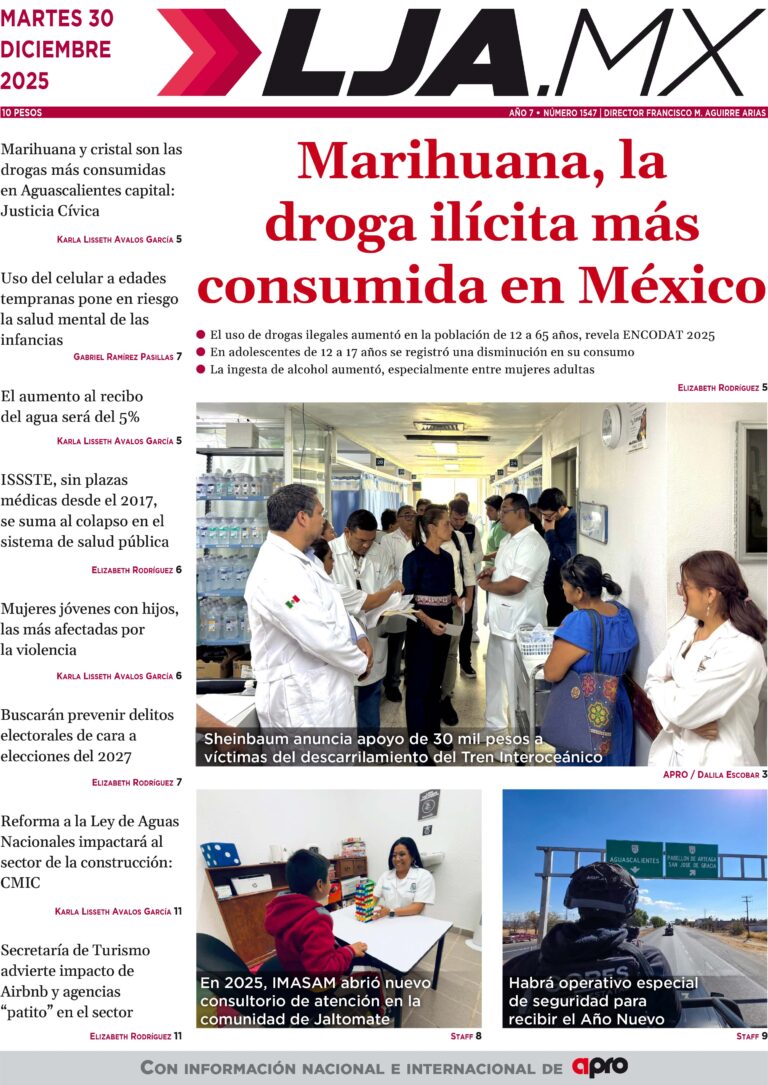 Marihuana, la droga ilícita más consumida en México y más en LJA.MX, edición 30/12/2025