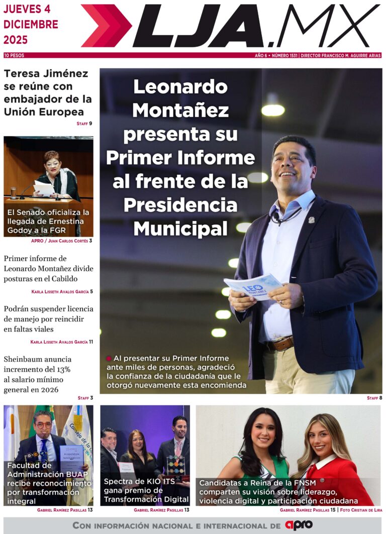 Leonardo Montañez presenta su Primer Informe al frente de la Presidencia Municipal y más en LJA.MX, edición 4/12/2025