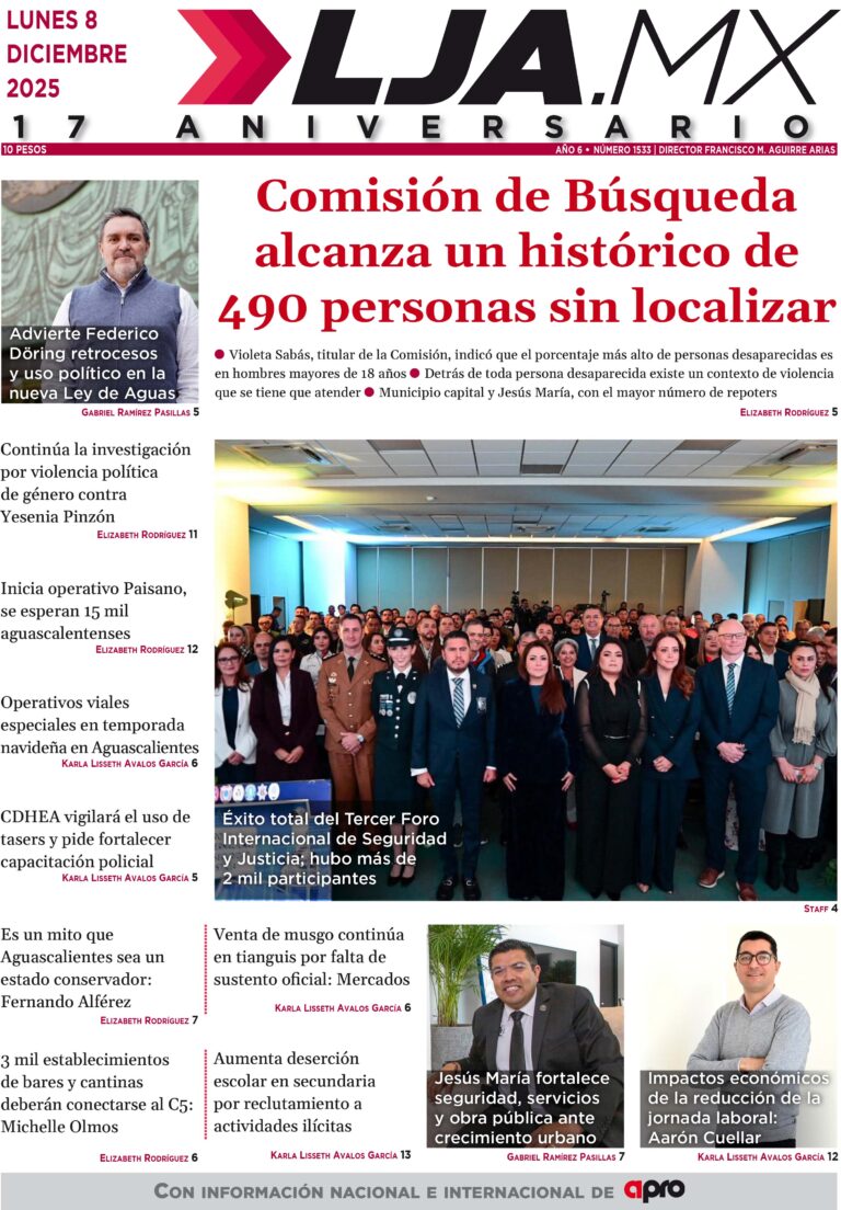 Comisión de Búsqueda alcanza un histórico de 490 personas sin localizar y más en LJA.MX, edición 8/12/2025