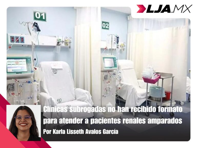 Clínicas subrogadas no han recibido formato para atender a pacientes renales amparados