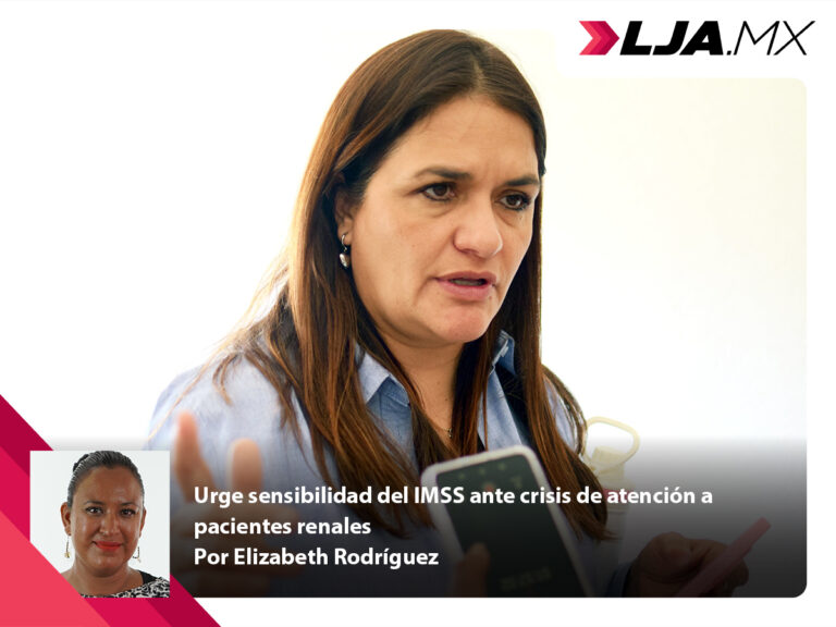 Urge sensibilidad del IMSS ante crisis de atención a pacientes renales en Aguascalientes