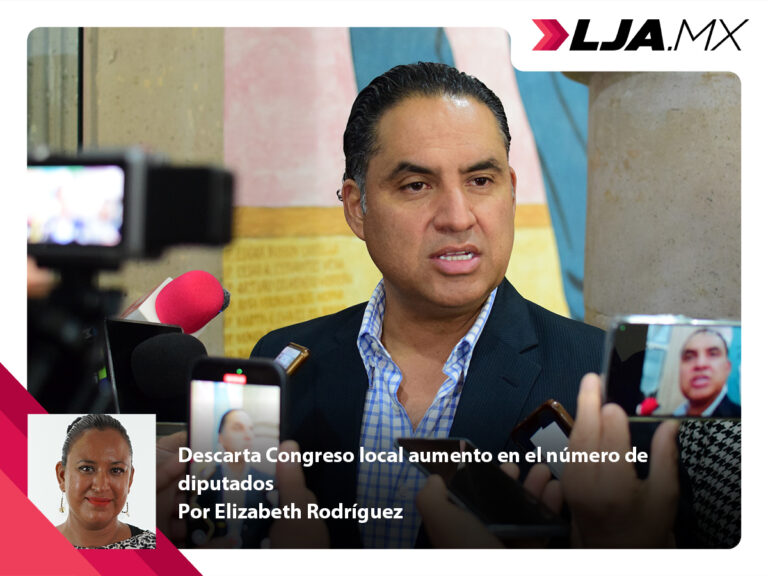 Descarta Congreso local aumento en el número de diputados en Aguascalientes