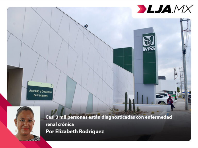 Casi 3 mil personas están diagnosticadas con enfermedad renal crónica en Aguascalientes