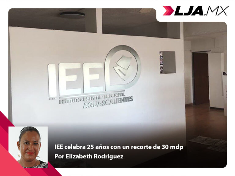 IEE celebra 25 años con un recorte de 30 mdp en el estado de Aguascalientes