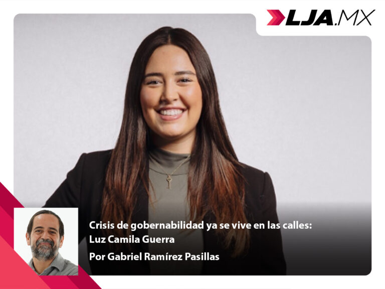 Crisis de gobernabilidad ya se vive en las calles: Luz Camila Guerra