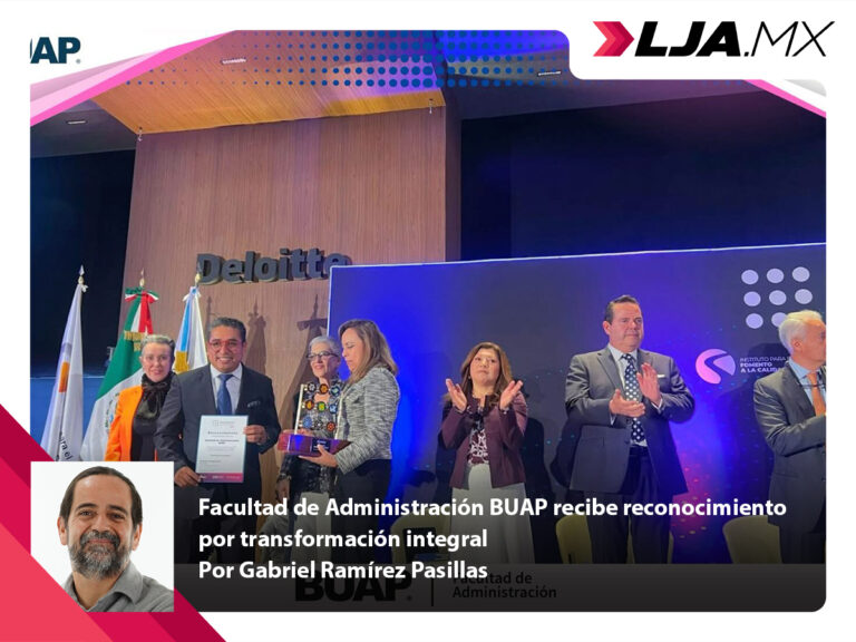 Facultad de Administración BUAP recibe reconocimiento por transformación integral