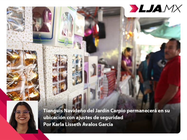 Tianguis Navideño del Jardín Carpio permanecerá en su ubicación con ajustes de seguridad en Aguascalientes