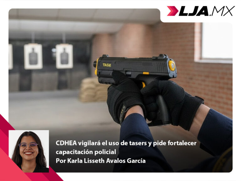 CDHEA vigilará el uso de tasers y pide fortalecer capacitación policial en Aguascalientes