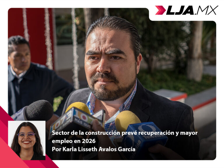 Sector de la construcción en Aguascalientes prevé recuperación y mayor empleo en 2026
