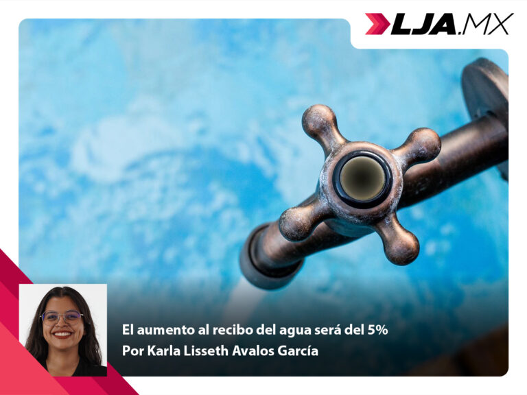 El aumento al recibo del agua será del 5% en Aguascalientes