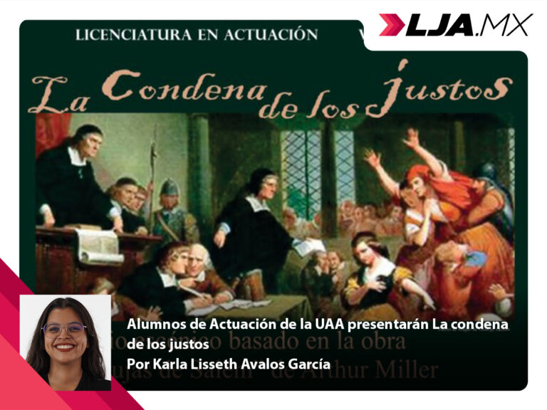 Alumnos de Actuación de la UAA presentarán La condena de los justos