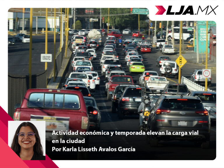 Actividad económica y temporada elevan la carga vial en la ciudad de Aguascalientes