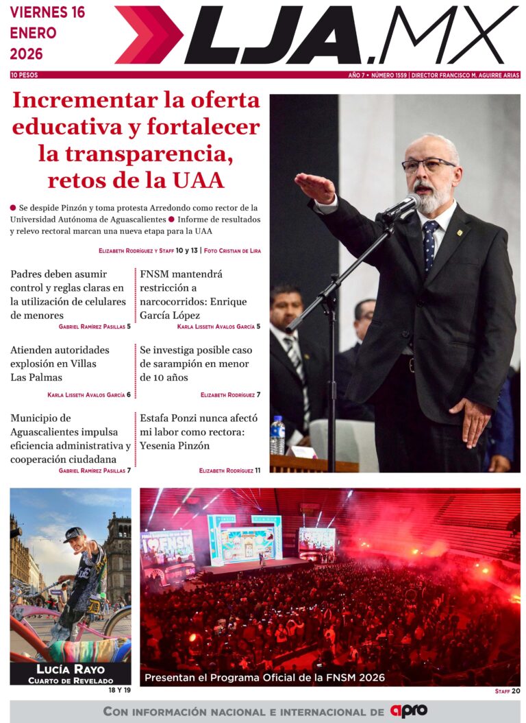 Incrementar la oferta educativa y fortalecer la transparencia, retos de la UAA y más en LJA.MX, edición 16/1/2026