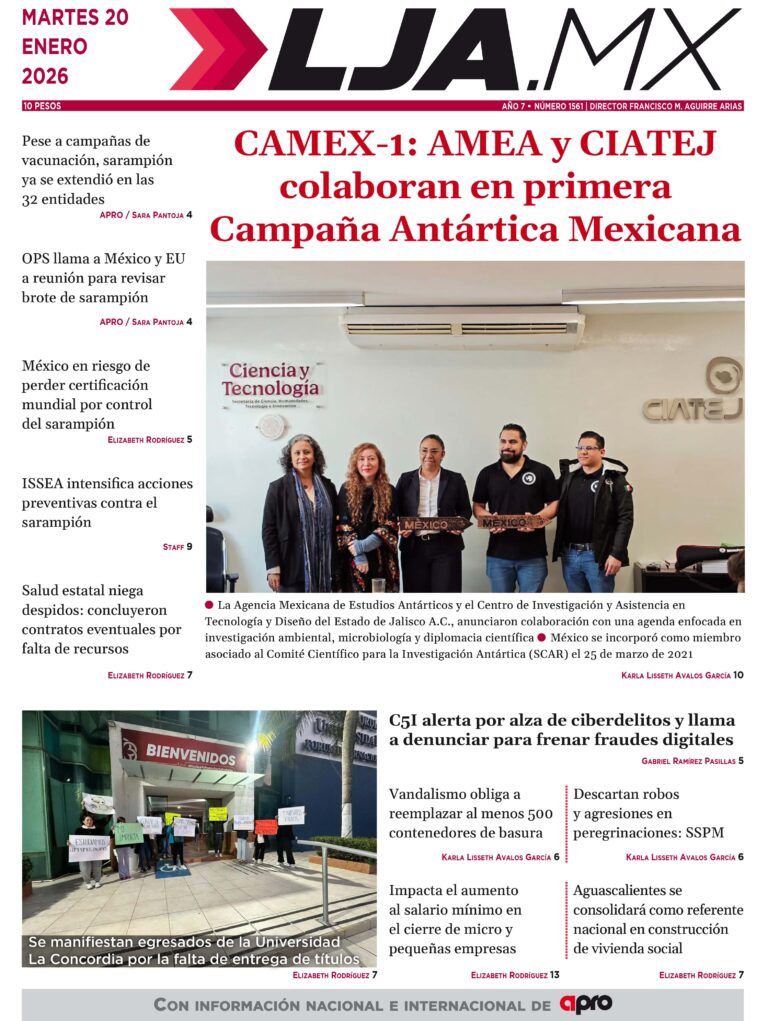 CAMEX-1: AMEA y CIATEJ colaboran en primera  Campaña Antártica Mexicana y más en LJA.MX, edición 20/1/2026