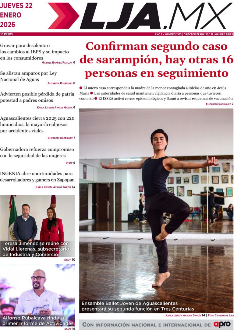 Confirman segundo caso de sarampión, hay otras 16 personas en seguimiento y más en LJA.MX, edición 22/1/2026