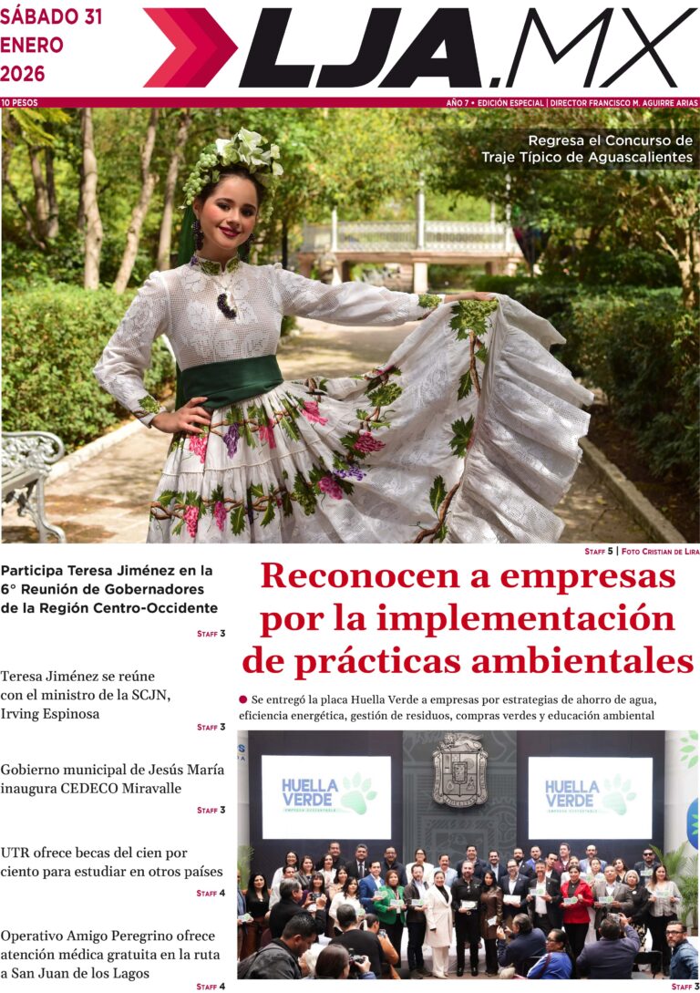 Reconocen a empresas por la implementación de prácticas ambientales y más en LJA.MX, edición 31/1/2026