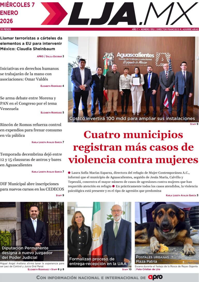 Cuatro municipios registran más casos de violencia contra mujeres y más en LJA.MX, edición 07/01/2026