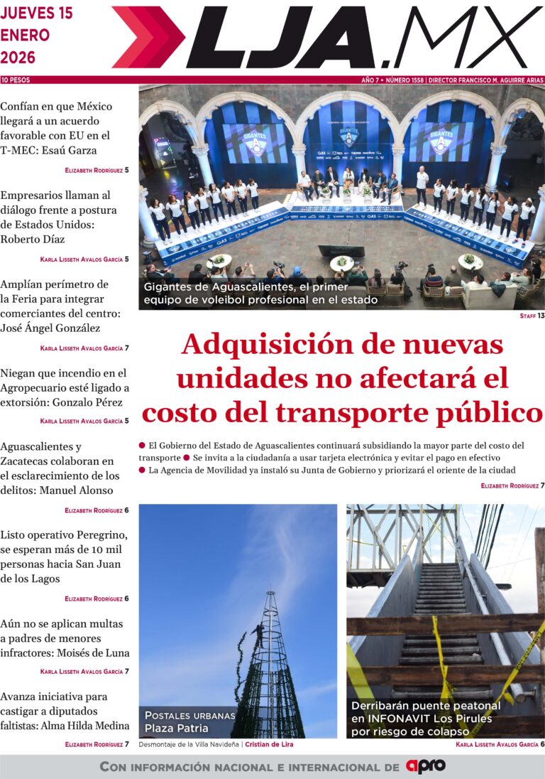 Adquisición de nuevas unidades no afectará el costo del transporte público y más en LJA.MX, edición 15/1/2026