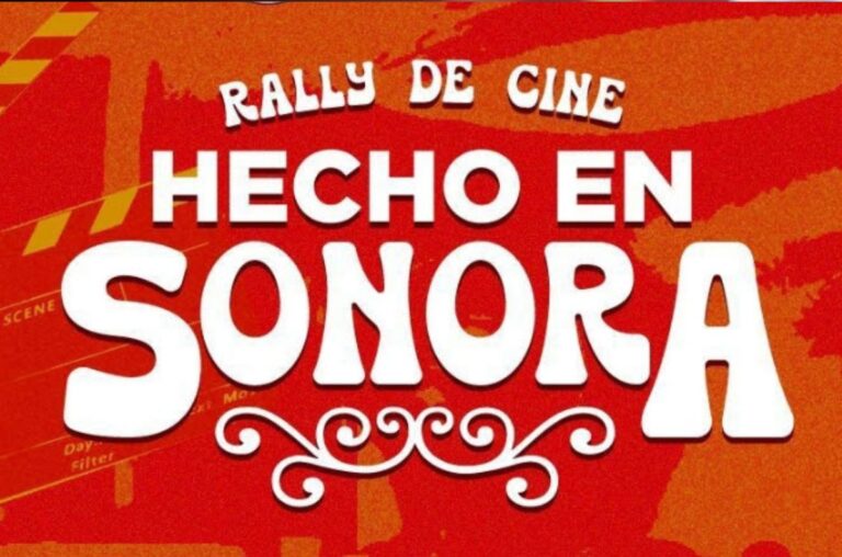 Lanzan el rally de cine Hecho en Sonora “1 semana, 1 cortometraje” en Sonora