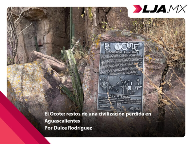 El Ocote: restos de una civilización perdida en Aguascalientes