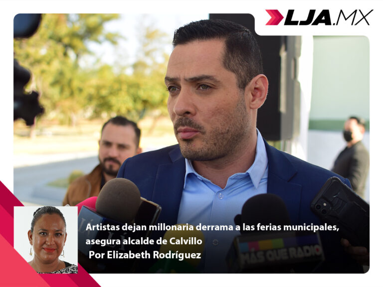 Artistas dejan millonaria derrama a las ferias municipales, asegura alcalde de Calvillo