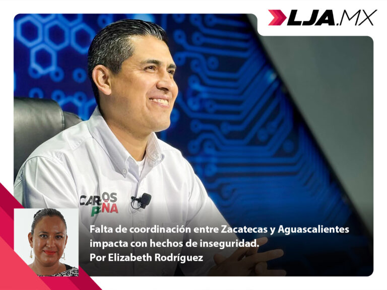 Falta de coordinación entre Zacatecas y Aguascalientes impacta con hechos de inseguridad