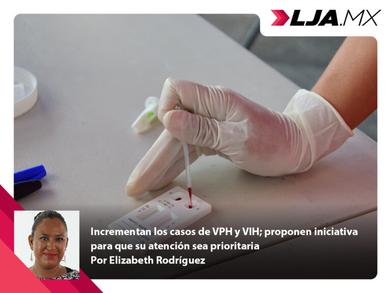 Incrementan los casos de VPH y VIH; proponen iniciativa para que su atención sea prioritaria en Aguascalientes