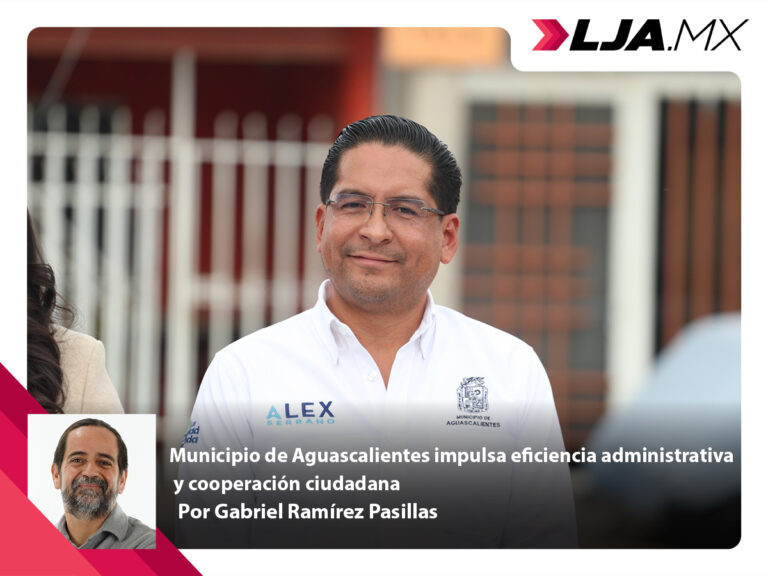 Municipio de Aguascalientes impulsa eficiencia administrativa y cooperación ciudadana
