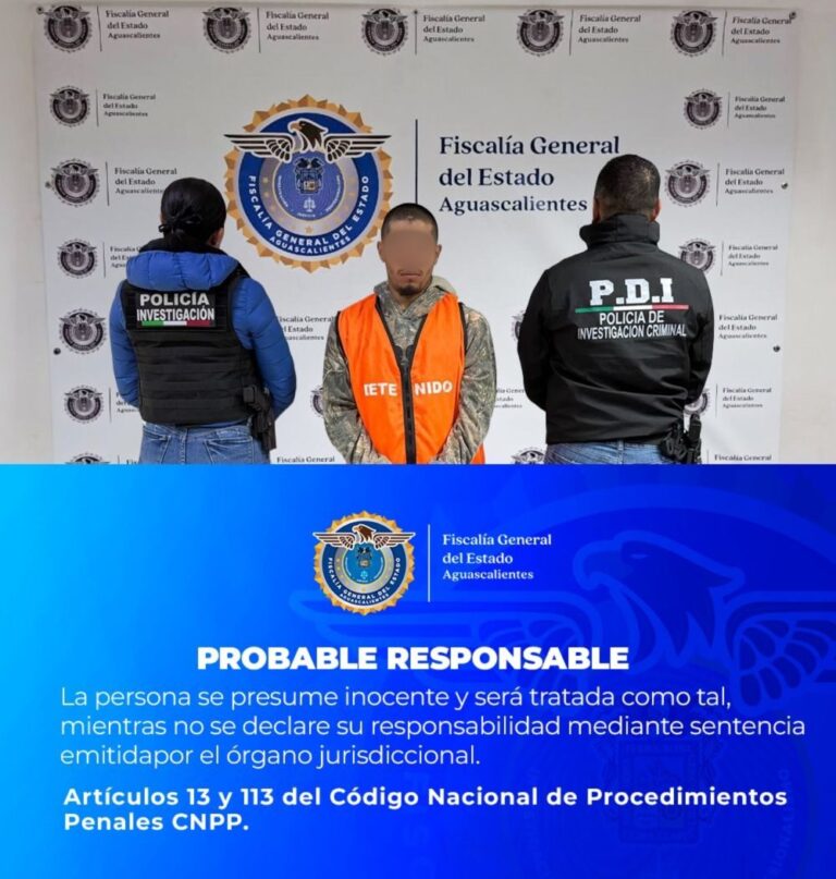 Fiscalía de Aguascalientes vincula a proceso a presunto responsable de homicidio doloso cometido en riña