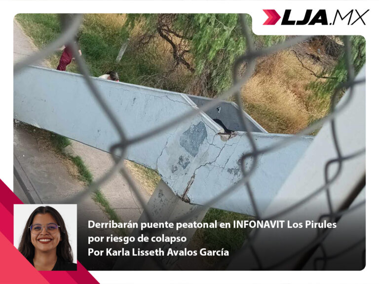 Derribarán puente peatonal en INFONAVIT Los Pirules por riesgo de colapso