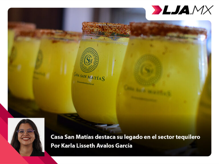 Casa San Matías destaca su legado en el sector tequilero