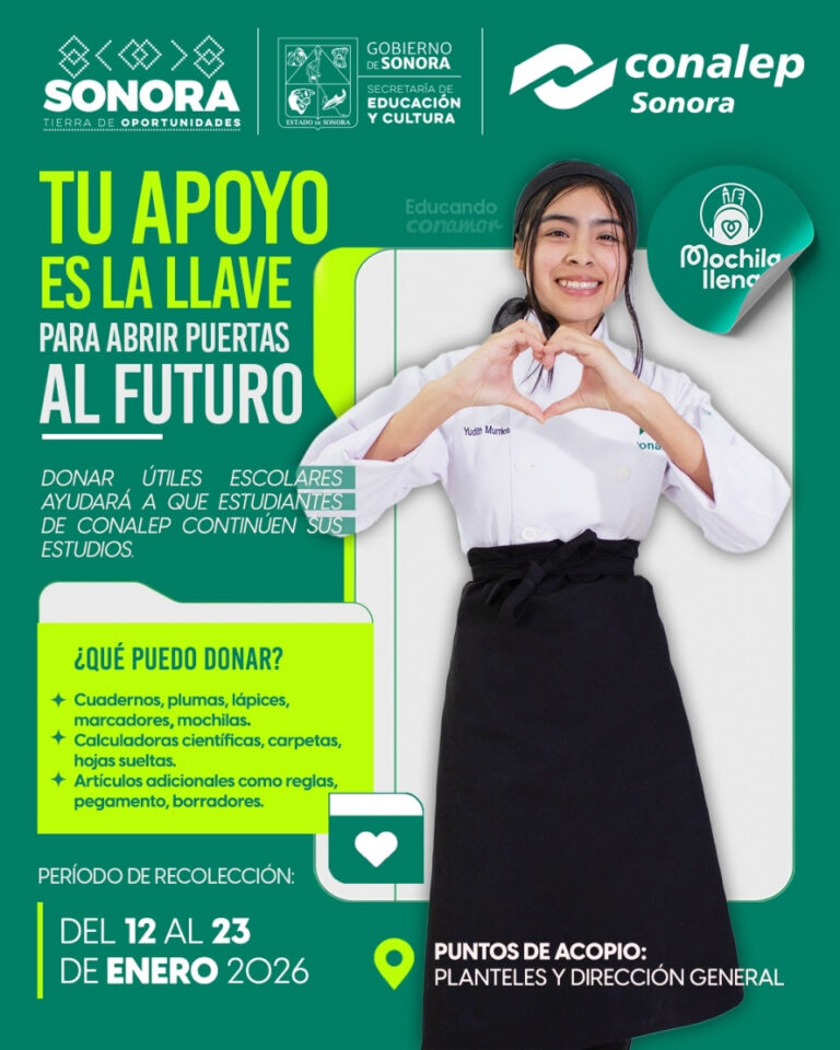 En marcha la campaña “Mochila Llena: Educando CONAmor” en CONALEP en Sonora