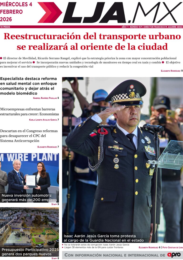 Reestructuración del transporte urbano  se realizará al oriente de la ciudad y más en LJA.MX, edición 04/02/2026