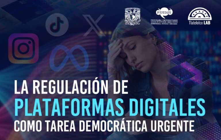La regulación de plataformas digitales como tarea democrática urgente