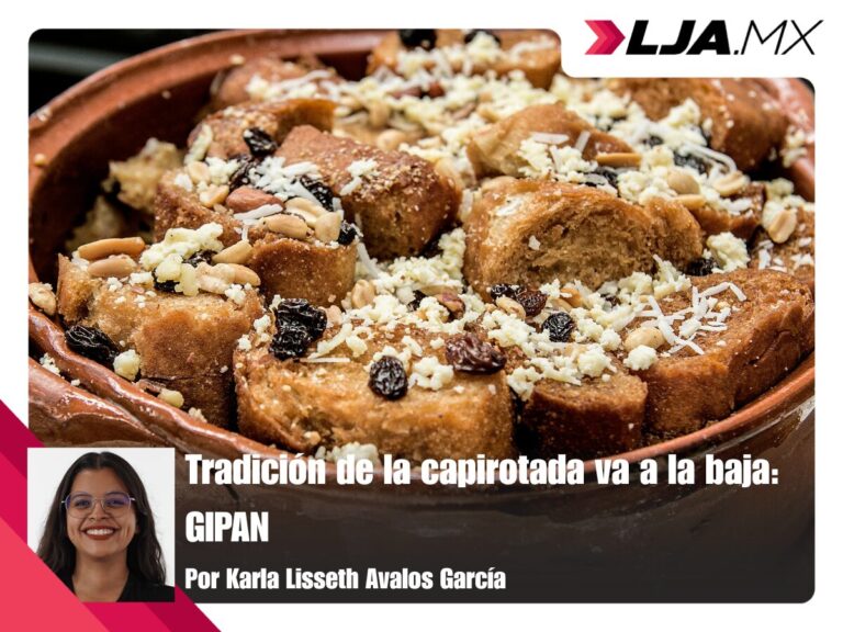 Tradición de la capirotada va a la baja: GIPAN