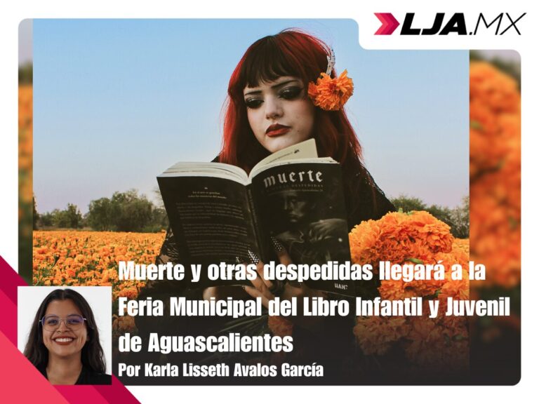 Muerte y otras despedidas llegará a la Feria Municipal del Libro Infantil y Juvenil de Aguascalientes
