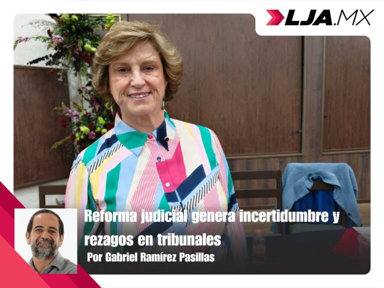Reforma judicial genera incertidumbre y rezagos en tribunales