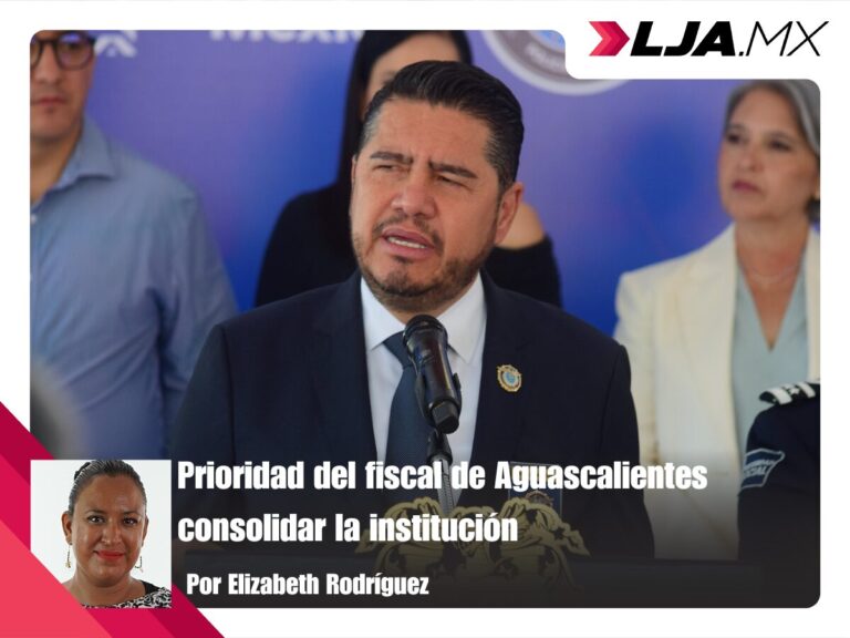 Prioridad del fiscal de Aguascalientes consolidar la institución 