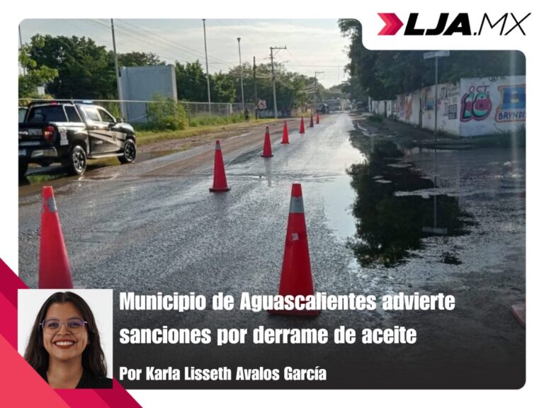Municipio de Aguascalientes advierte sanciones por derrame de aceite
