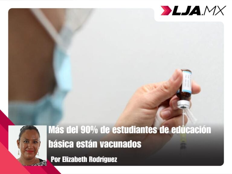 Más del 90% de estudiantes de educación básica en Aguascalientes están vacunados