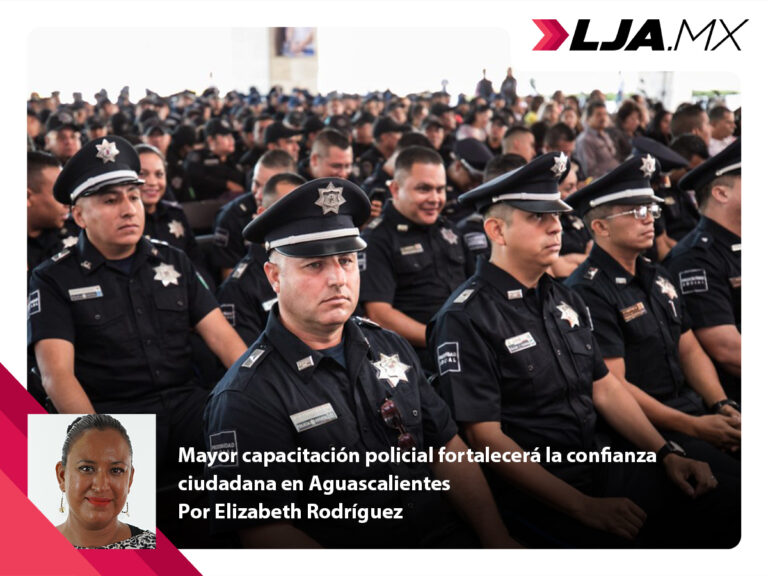 Mayor capacitación policial fortalecerá la confianza ciudadana en Aguascalientes
