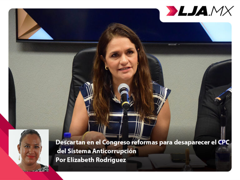 Descartan en el Congreso reformas para desaparecer el CPC del Sistema Anticorrupción