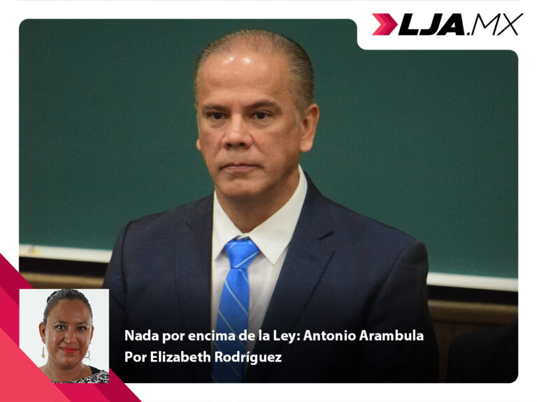 Nada por encima de la Ley: Antonio Arambula