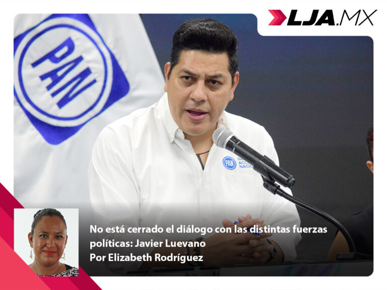 No está cerrado el diálogo con las distintas fuerzas políticas: Javier Luevano