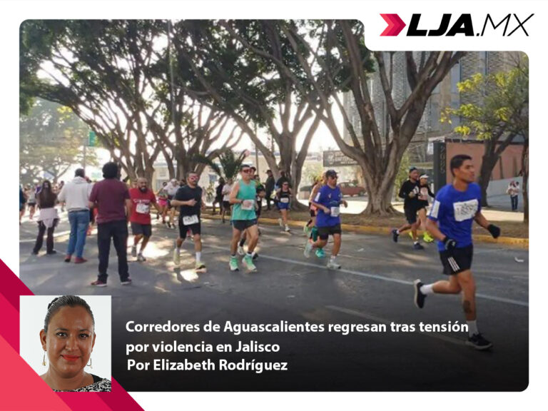 Corredores de Aguascalientes regresan tras tensión por violencia en Jalisco
