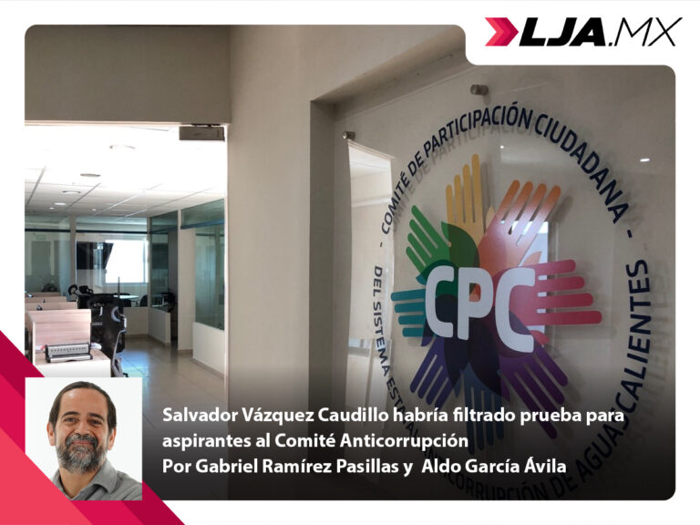 Salvador Vázquez Caudillo habría filtrado prueba para aspirantes al Comité Anticorrupción de Aguascalientes