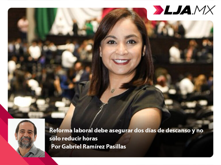 Reforma laboral debe asegurar dos días de descanso y no solo reducir horas